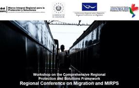 Workshop on the Comprehensive Regional Protection and Solutions Framework (MIRPS)