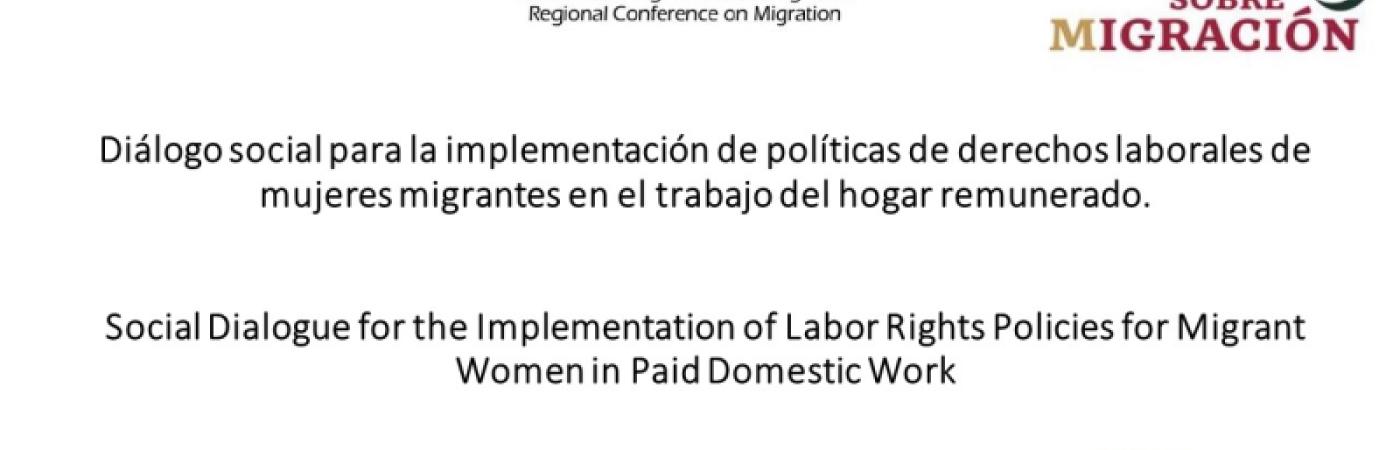 Social dialogue for the implementation of labor rights policies for migrant women in Domestic and Care Work