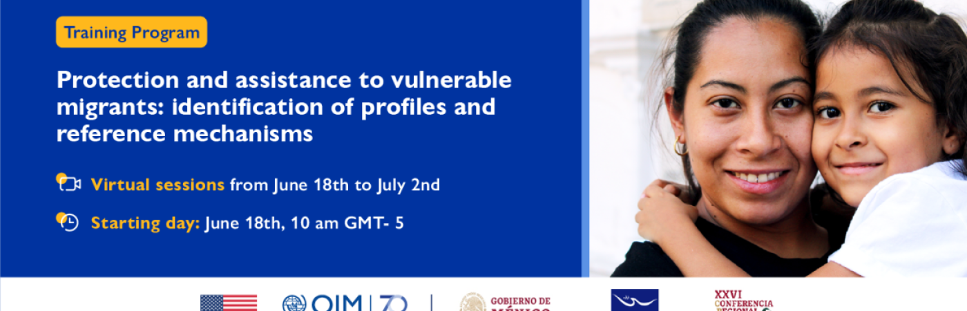 Training Program - Protection and assistance to vulnerable migrants: identification of profiles and reference mechanisms