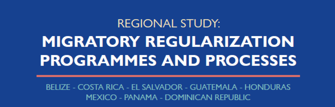 Presentation of the Regional Study: Regularization programs and processes